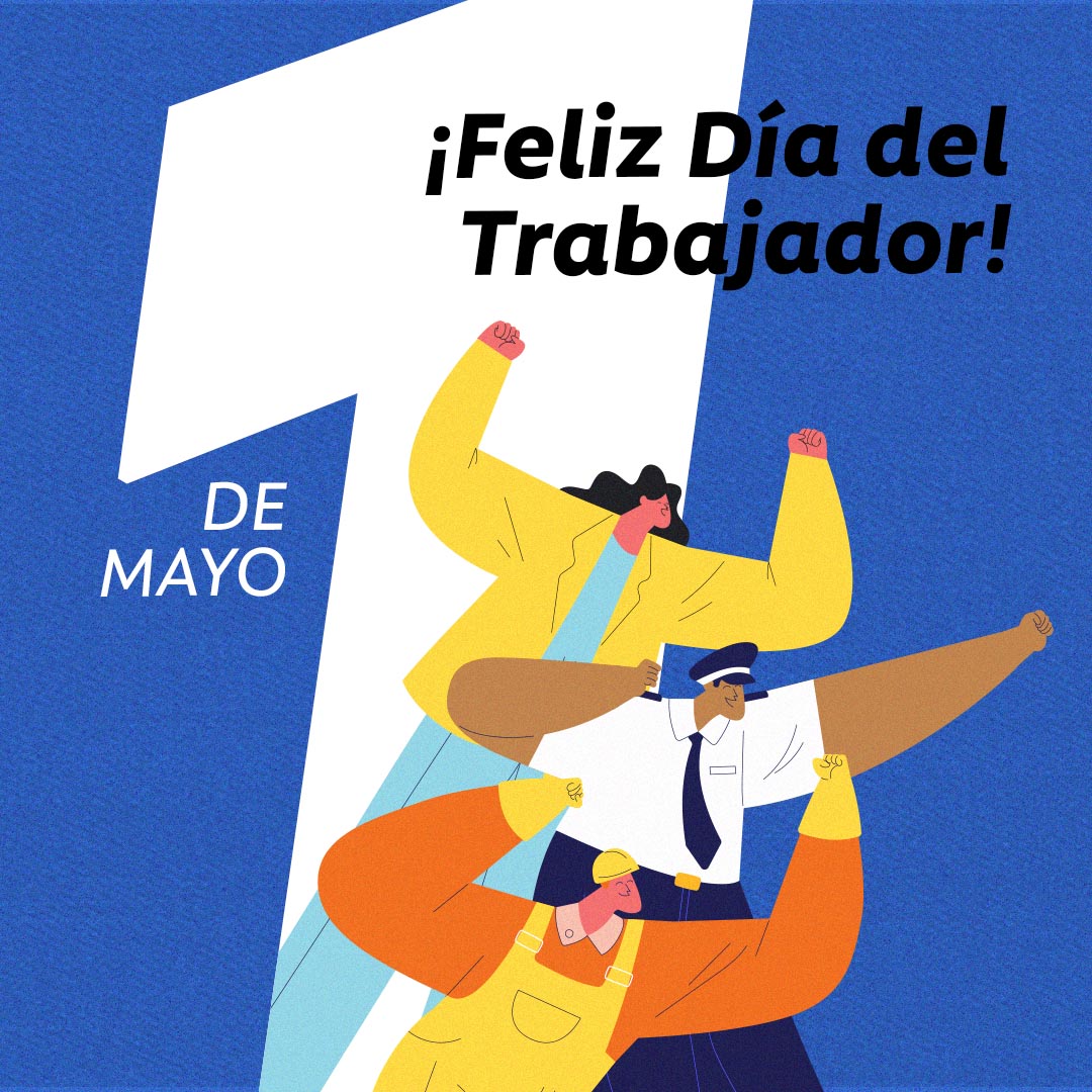 Feliz día del trabajador y trabajadora